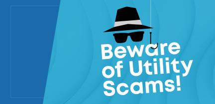 Beware of Utility Scams!
