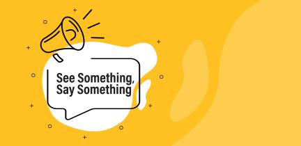See Something, Say Something